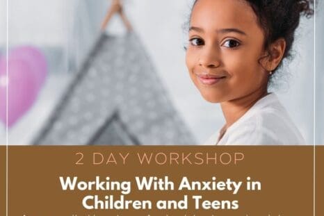 poster for workshop to work with children and teens anxiety
